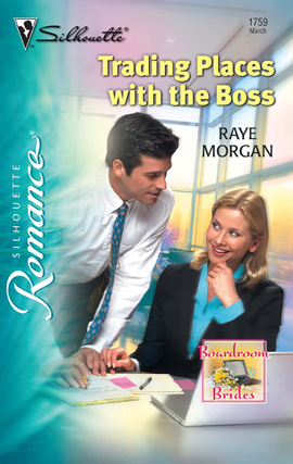 Title details for Trading Places with the Boss by Raye Morgan - Available